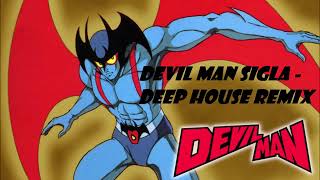 Devilman  Sigla  Dj Moove Deep House Remix [upl. by Dagna98]