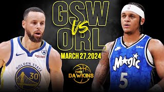 Golden State Warriors vs Orlando Magic Full Game Highlights  March 27 2024  FreeDawkins [upl. by Nnylacissej]