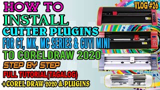 HOW TO INSTALL CUTTER PLUGINS FOR CT MK MC SERIES amp CUYI MINI TO CORELDRAW 2020 FULL TUTORIAL [upl. by Agatha]