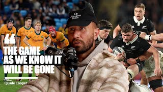 Quade Cooper On The Future of The Wallabies amp International Rugby [upl. by Yendic568]