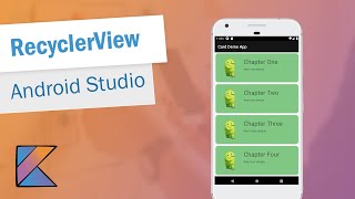 RecyclerView in Android Studio Kotlin 2020 [upl. by Enohs]