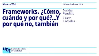 MWW Frameworks ¿Cómo cuándo y por qué…Y por qué no también [upl. by Ocirne62]