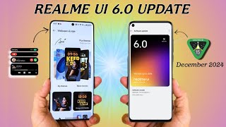 Realme UI 60 Update December 2024 Device List  Realme Android 15 Update Features 🔥 [upl. by Delores782]