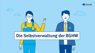 Die Selbstverwaltung der BGHW [upl. by Nannarb466]