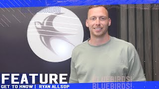 GET TO KNOW  RYAN ALLSOP [upl. by God571]