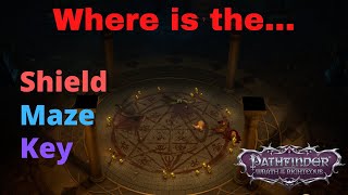 Shield Maze Key Location Pathfinder Wrath of the Righteous  Key to the Shield Maze Door [upl. by Nosac885]