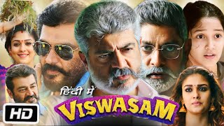 Viswasam Full Movie Hindi Dubbed  Ajith Kumar  Nayanthara  Anikha S  OTT Explanation [upl. by Ahsilem826]