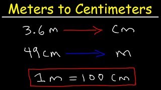 How To Convert From Meters to Centimeters and Centimeters to Meters [upl. by Enrico]