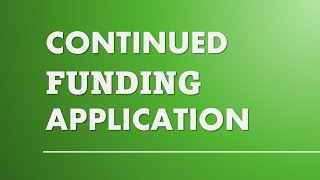 Continued Funding Application FY 202526 [upl. by Carney]