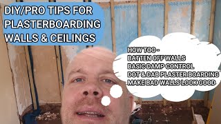 House Project Plaster Boarding Battening Dot amp Dab Pro Tips Number 1 [upl. by Novart]