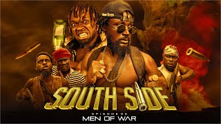 SOUTH SIDE–SELINA TESTED EPISODE 5 MEN OF WAR [upl. by Hallimaj]