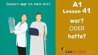 Learn German  war oder hatte  German for beginners  A1  Lesson 41 [upl. by Nacnud474]