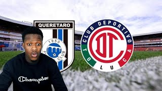 Queretaro FC vs Toluca  REACTION  LIGAMX CLAUSURA [upl. by Toney]