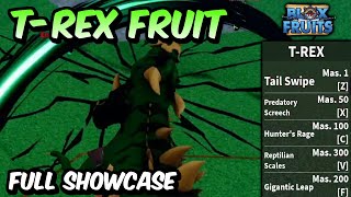 NEW TRex Fruit FULL SHOWCASE  Blox Fruits TRex Fruit Full Showcase amp Review [upl. by Poppas279]