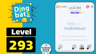 Dingbats Level 293 Witted Individual Walkthrough [upl. by Atimed]