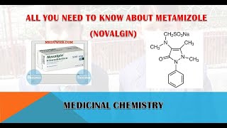 SYNTHESIS  USES  SIDE EFFECTS OF METAMIZOLE NOVALGIN [upl. by Market]