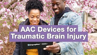 AAC Devices for Traumatic Brain Injury TBI [upl. by Slavic]