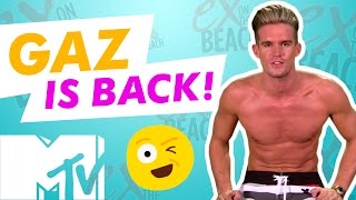 EX ON THE BEACH SEASON 5  GAZ BEADLE IS BACK  MTV [upl. by Reilly986]