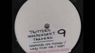 trotters independent traders 9  lady club mix [upl. by Godewyn]