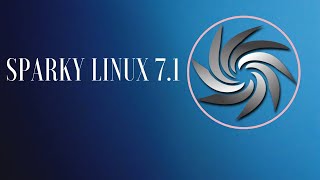 Whats New in Sparky Linux 71 Orion Belt [upl. by Aramahs]