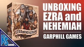 Unboxing  Ezra and Nehemiah  Garphill Games [upl. by Akcired]