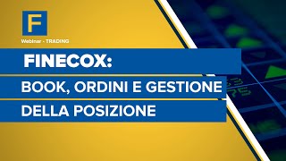 FinecoX book inserimento ordini e gestione della posizione [upl. by Kreager]