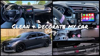 Clean amp Decorate my Car with me 🚙💎 2019 Honda Civic EX [upl. by Bosson]