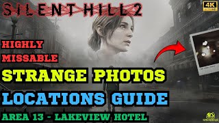 All Strange Photos in Area 13 Lakeview Hotel  Key item for Pieces Unarranged Trophy Guide [upl. by Mordecai29]