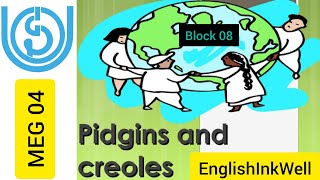 Pidgins And CreolesMEG 04 BLOCK 7Aspects of LanguageNotesodia pidgins creole meg04 [upl. by Wagstaff277]