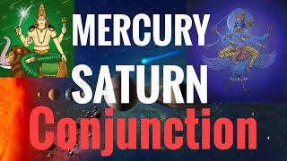 Mercury Saturn Conjunction Mercury conjunct Saturn Vedic Astrology [upl. by Molohs]