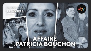 Intégrale  Affaire Patricia Bouchon  Au bout de lenquête [upl. by Nyrrat]