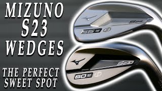 Mizuno S23 Wedges Finally a Wedge for EVERYONE Else [upl. by Ardnuas]