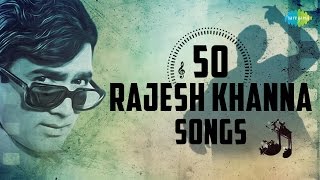 Top 50 songs of Rajesh Khanna  राजेश खन्ना के 50 हिट गाने  HD Songs  One Stop Jukebox [upl. by Adiell]