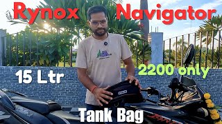 Rynox Navigator Tank Bag 15 ltr Capacity How To Mount on Non Metallic Tank [upl. by Ocirled441]