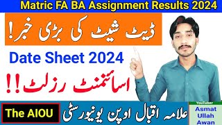 AIOU Date Sheet Big News  AIOU Assignment Results Update  Date Sheet 2024  AIOU  The AIOU [upl. by Eecyaj785]