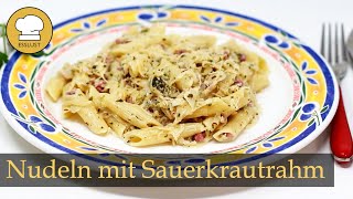 NUDELN in SAUERKRAUTRAHM  leckere PastaVariante [upl. by Etteve522]