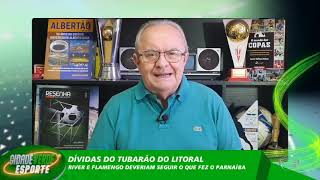 River e Flamengo deveriam seguir o que fez o Parnaíba na negociação de dividas [upl. by Stead629]