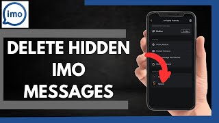 How To Delete Hidden Imo Messages [upl. by Yasu275]