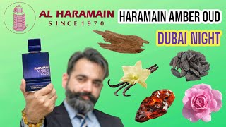 Al Haramain Haramain Amber Oud Dubai Night Fragrance Review [upl. by Ayalahs]