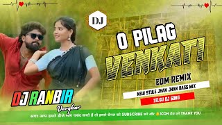 O Pilag Venkati √ Telegu Song Dj Remix 2024 Tapori Edm Mix √Dancing Remix Trend√ Dj Ranbir Jharkhand [upl. by Shushan]