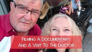 FILMING A DOCUMENTARY AND A VISIT TO THE DOCTOR  WEEKLY VLOG [upl. by Robma]