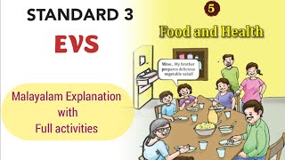 SCERT STANDARD 3EVS UNIT 5  FOOD AND HEALTH EM MALAYALAM EXPLANATION [upl. by Animar]