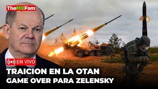 TRAICION EN LA OTAN Alemania Busca a Rusia Game Over Para Zelensky  TheMXFam [upl. by Saidnac]