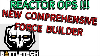 Reactor Ops Force builder is great Build Battletech forces easily [upl. by Tiffi]