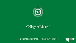 Music I  UNT Commencement Spring 2023 [upl. by Ynaittirb523]