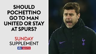 Should Mauricio Pochettino go to Man United or stay at Tottenham  Sunday Supplement [upl. by Janyte]