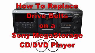 Easy How To Replace Main Drive Belts for Sony MegaStorage 400 Disc CD DVD Player CDPCX400 CDPCX455 [upl. by Ahkos]