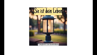 Sie ist dein Leben [upl. by Nannie]