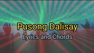 Pusong Dalisay  Lyrics and Chords [upl. by Minda]