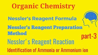 Nesslers Solution or ReagentFormula Preparation methodreaction Uses or Identification Ammonia [upl. by Papp]